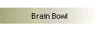 Brain Bowl