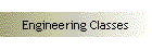 Engineering Classes