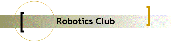 Robotics Club